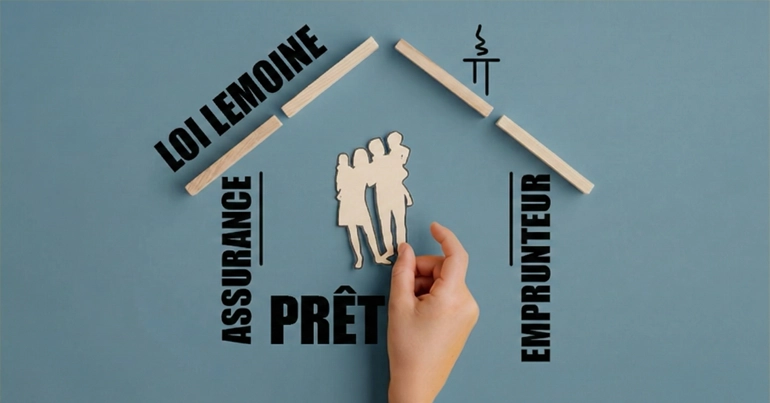 Guide complet assurance emprunteur et loi Lemoine – mise à jour 2026